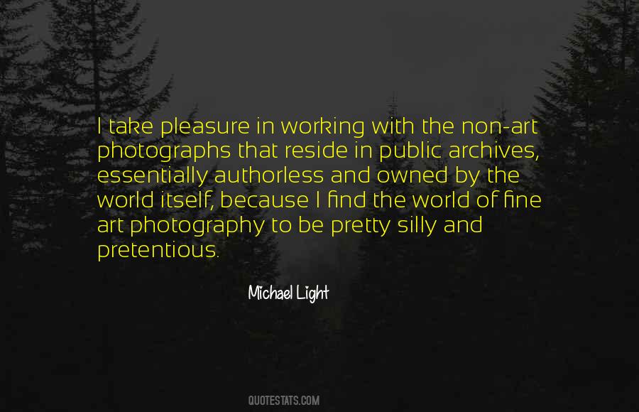 Michael Light Quotes #560217