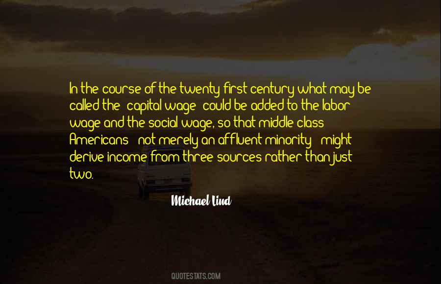 Michael Lind Quotes #1062376