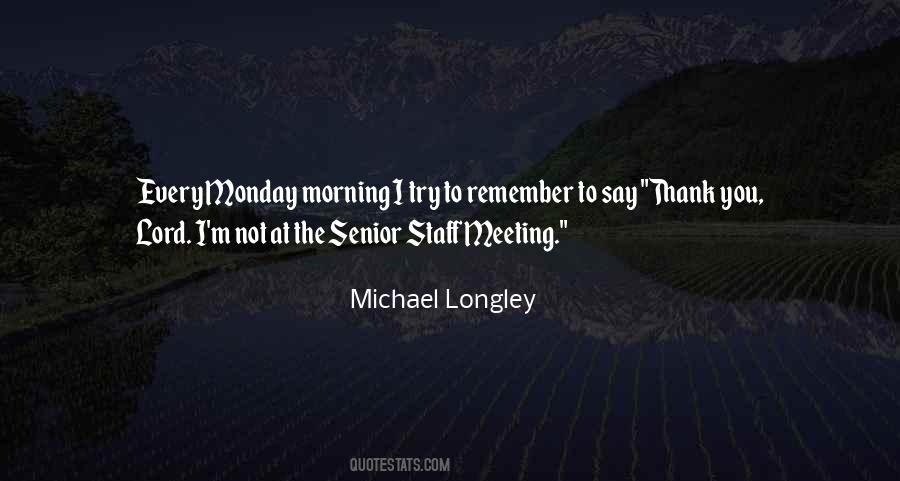 Michael Longley Quotes #263130