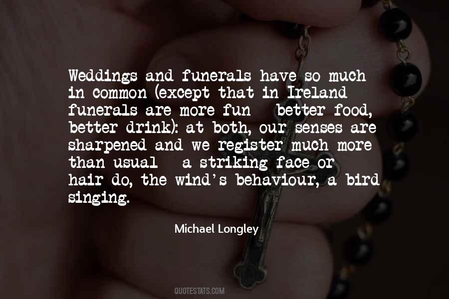 Michael Longley Quotes #379466