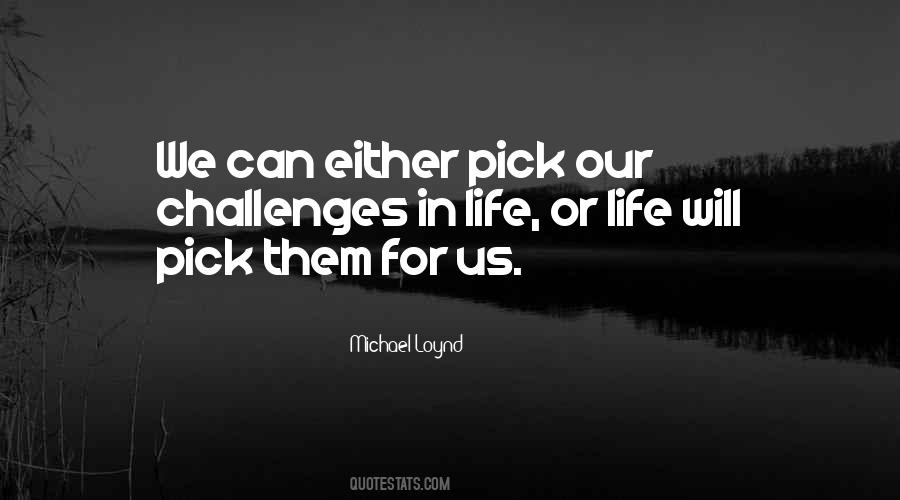 Michael Loynd Quotes #152536 Michael Loynd Quotes #152536