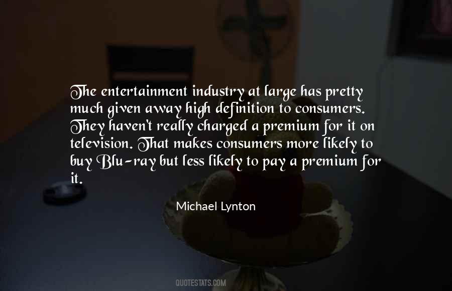 Michael Lynton Quotes #1293170