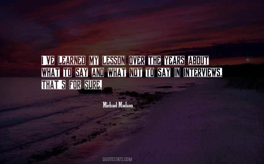 Michael Madsen Quotes #328568