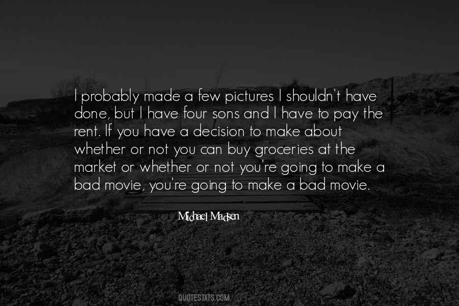 Michael Madsen Quotes #435064