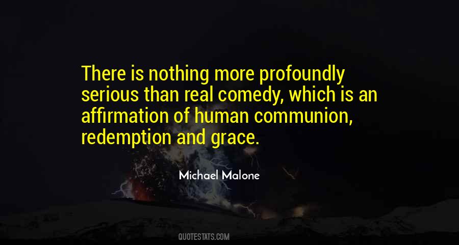 Michael Malone Quotes #1619766