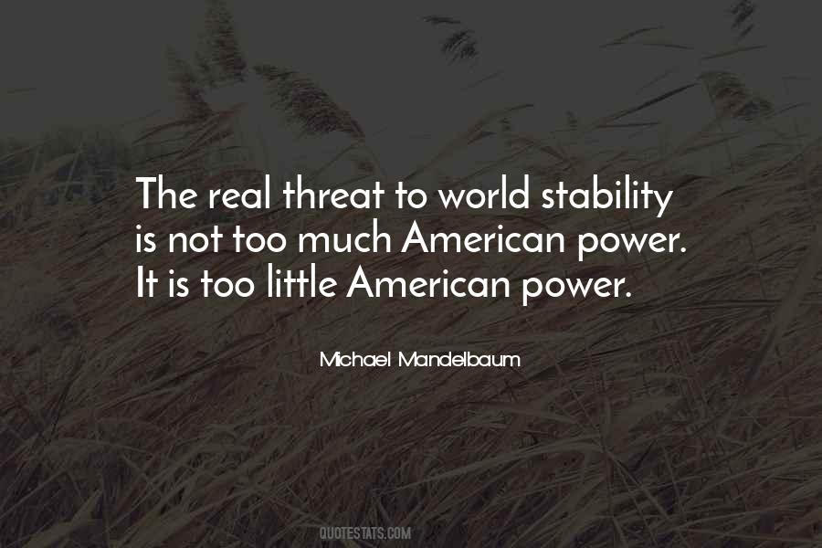 Michael Mandelbaum Quotes #1261763