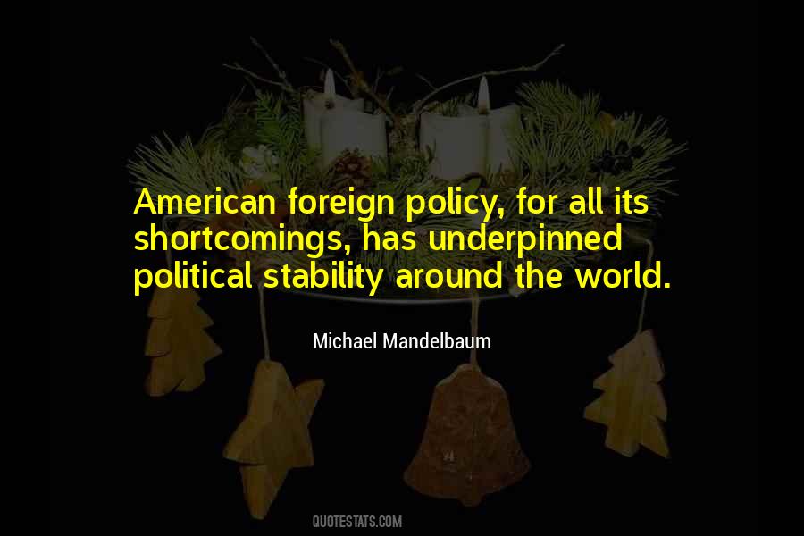 Michael Mandelbaum Quotes #1512736