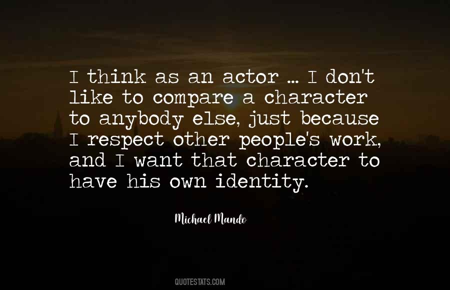 Michael Mando Quotes #1033098
