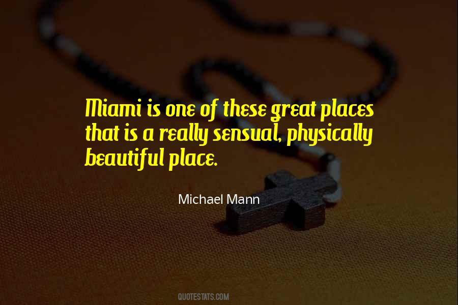 Michael Mann Quotes #501552