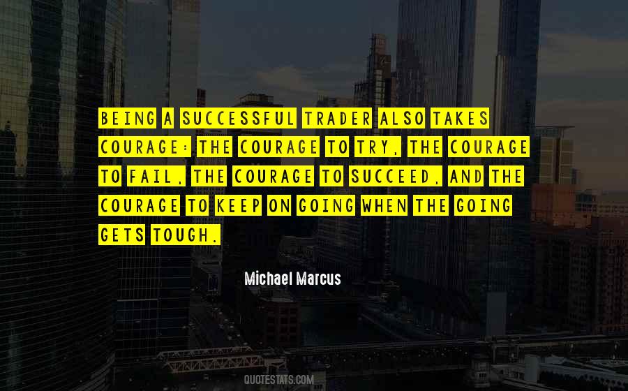 Michael Marcus Quotes #102394