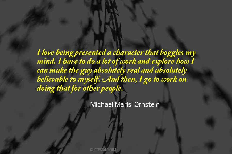 Michael Marisi Ornstein Quotes #1314940