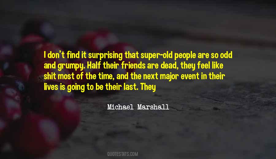 Michael Marshall Quotes #1409719
