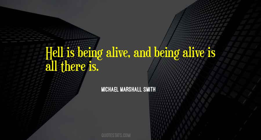 Michael Marshall Smith Quotes #1148230