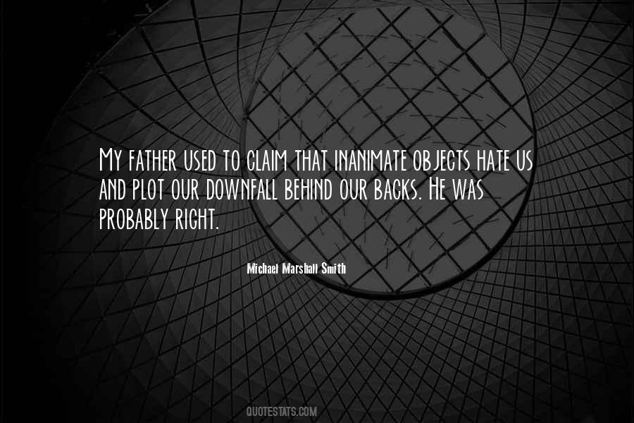 Michael Marshall Smith Quotes #1174251