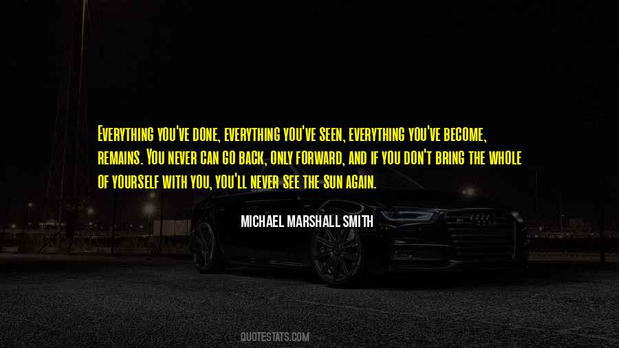 Michael Marshall Smith Quotes #1297304