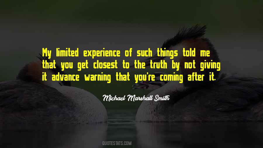 Michael Marshall Smith Quotes #1329434