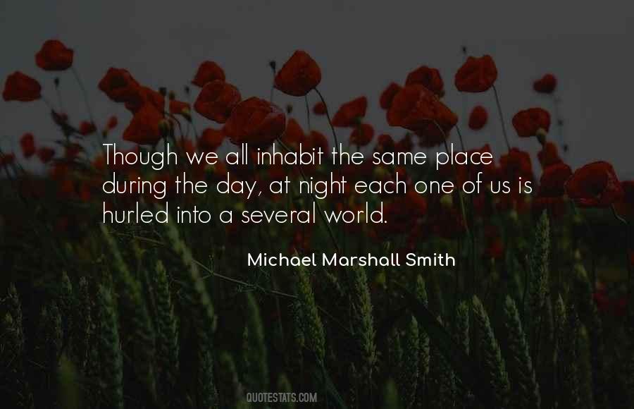 Michael Marshall Smith Quotes #1718877