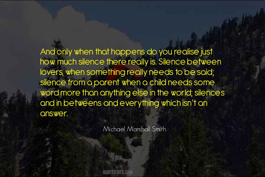 Michael Marshall Smith Quotes #1768428