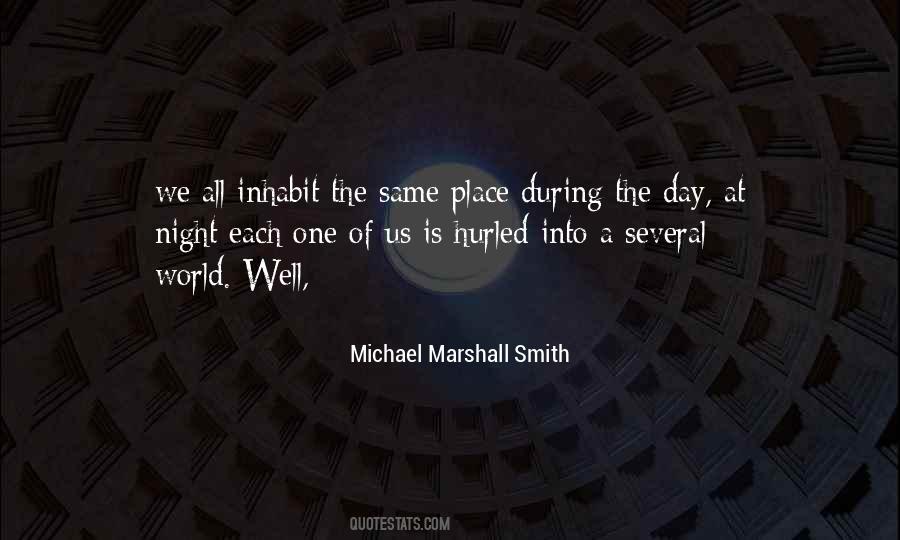 Michael Marshall Smith Quotes #229493