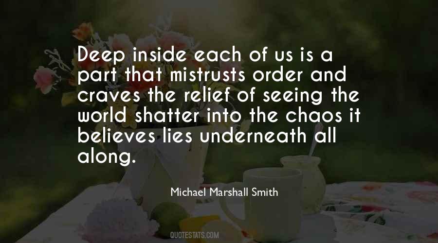 Michael Marshall Smith Quotes #247817