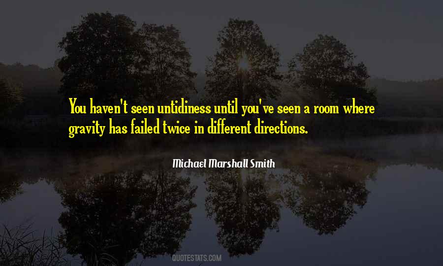 Michael Marshall Smith Quotes #254026