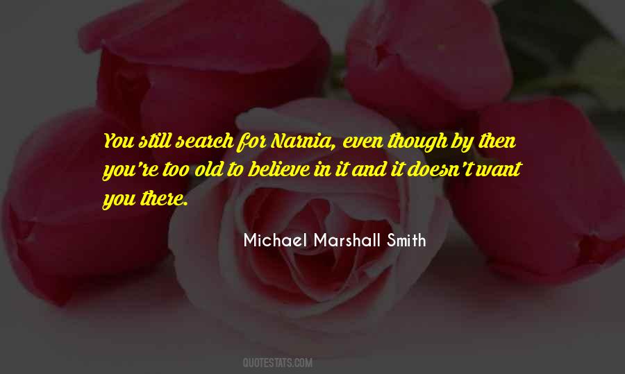 Michael Marshall Smith Quotes #549728