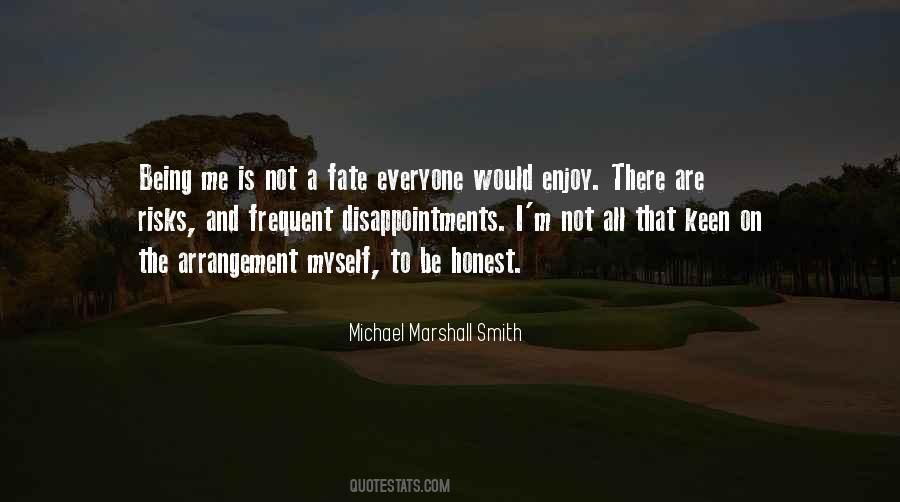 Michael Marshall Smith Quotes #757249