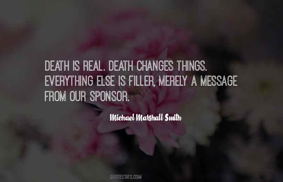 Michael Marshall Smith Quotes #910793