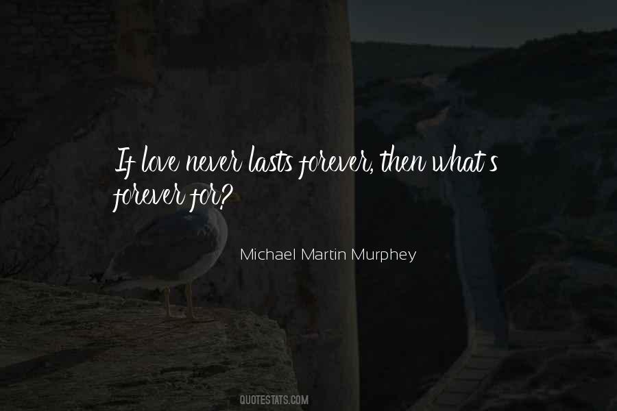 Michael Martin Murphey Quotes #136883