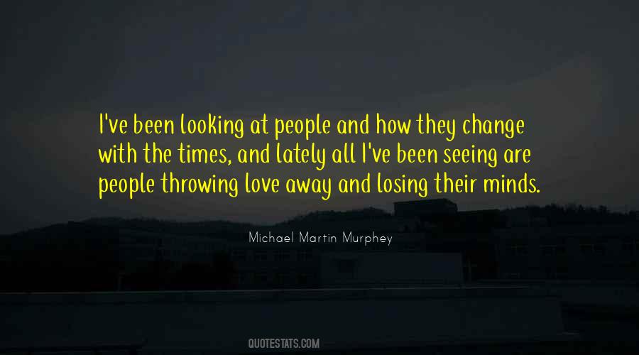 Michael Martin Murphey Quotes #905206