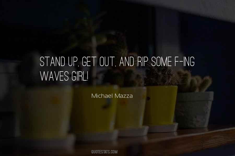 Michael Mazza Quotes #683370