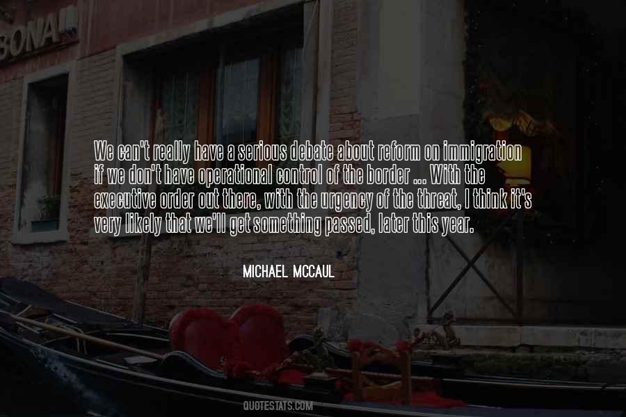 Michael McCaul Quotes #1554722
