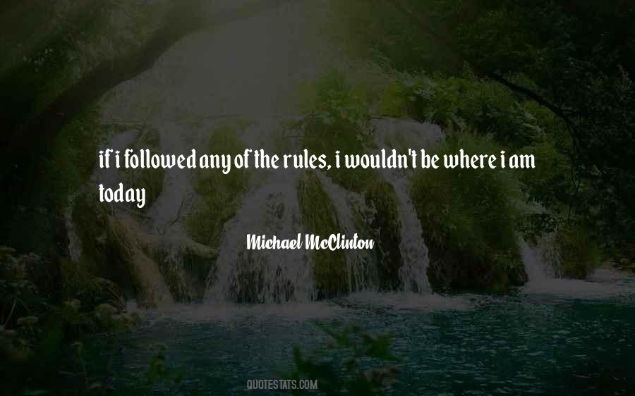 Michael McClinton Quotes #1387 Michael McClinton Quotes #1387