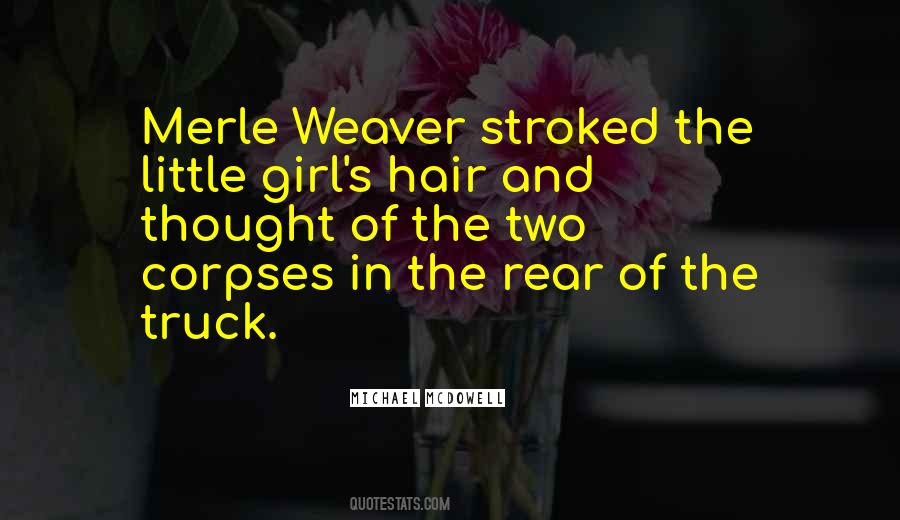 Michael McDowell Quotes #349770