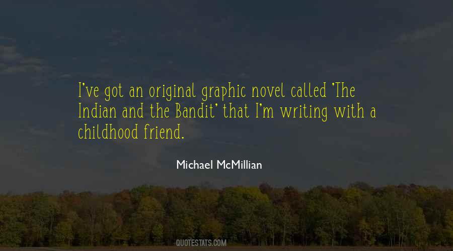Michael McMillian Quotes #1415653
