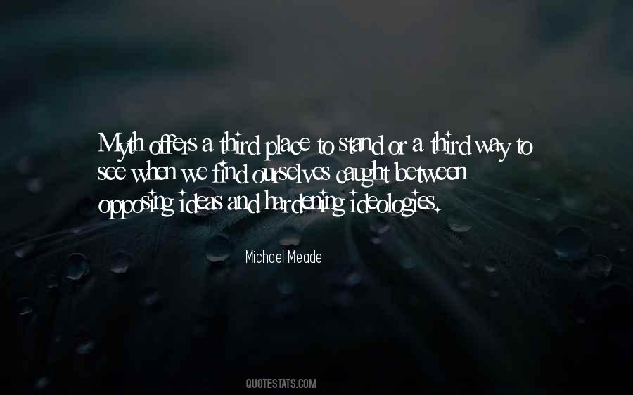 Michael Meade Quotes #1406398