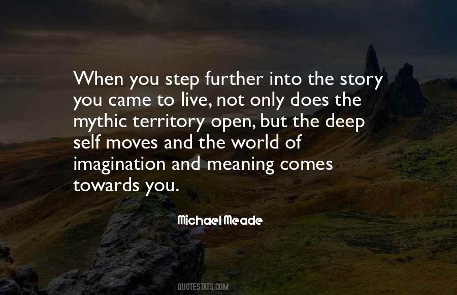 Michael Meade Quotes #1855542