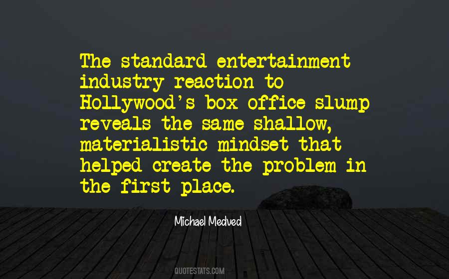 Michael Medved Quotes #1162372