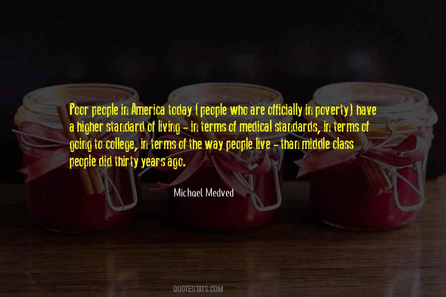 Michael Medved Quotes #1528246