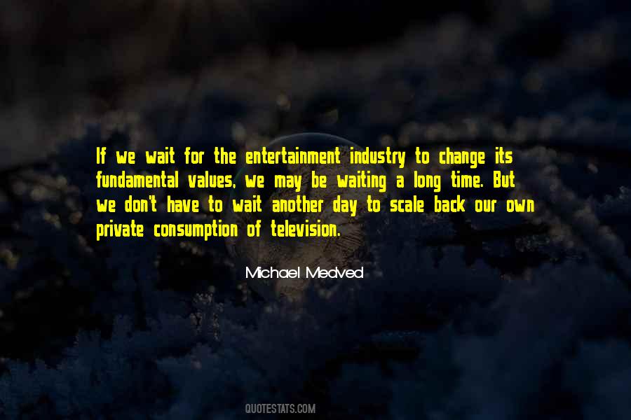 Michael Medved Quotes #264140