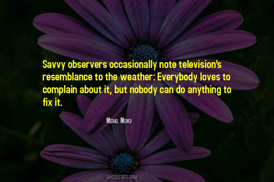 Michael Medved Quotes #272140