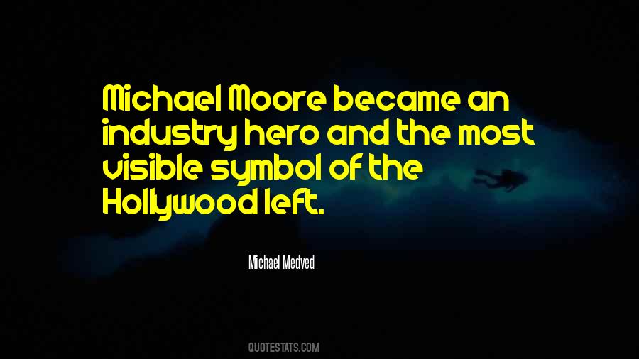 Michael Medved Quotes #741566