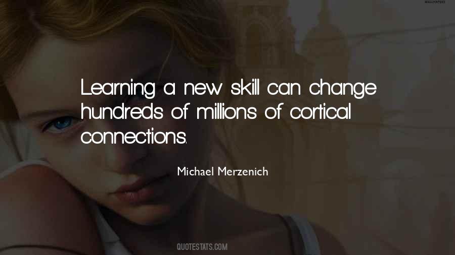 Michael Merzenich Quotes #465507
