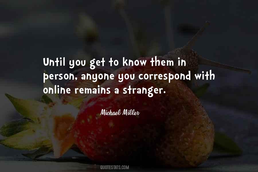 Michael Miller Quotes #455702
