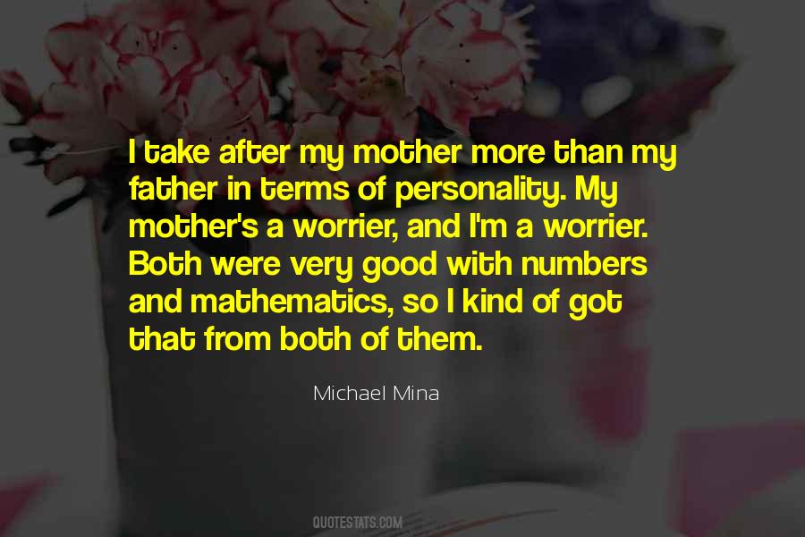 Michael Mina Quotes #1641136