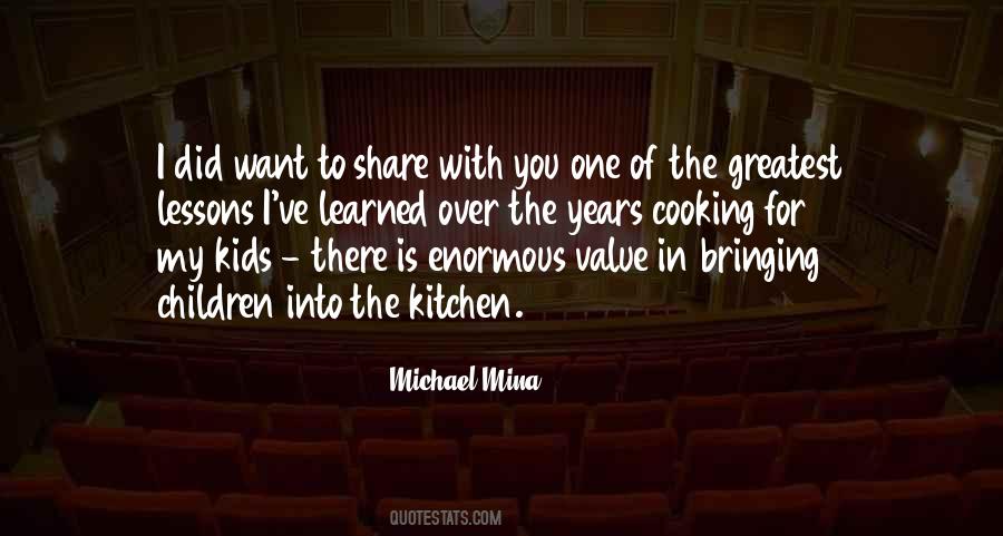 Michael Mina Quotes #1697829