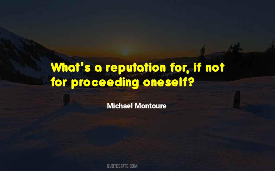 Michael Montoure Quotes #464766