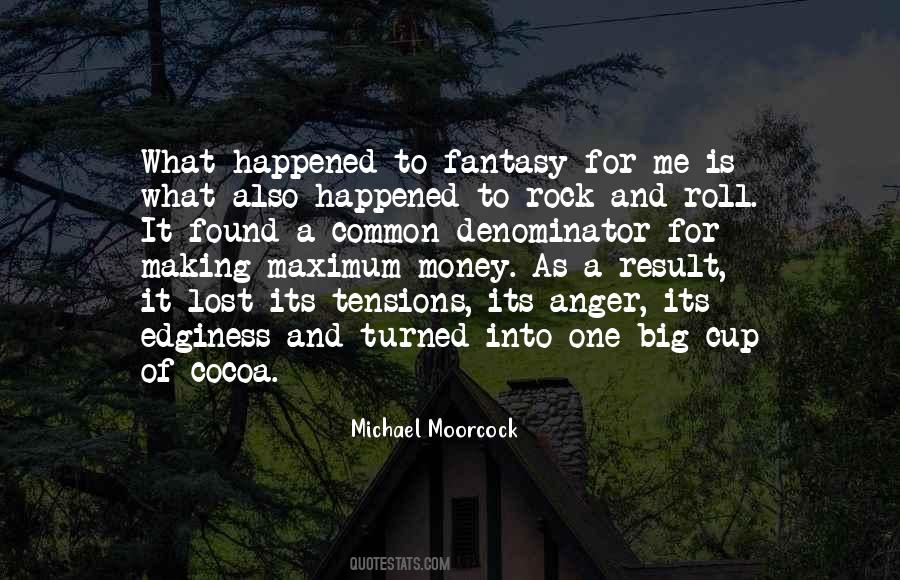 Michael Moorcock Quotes #1392966