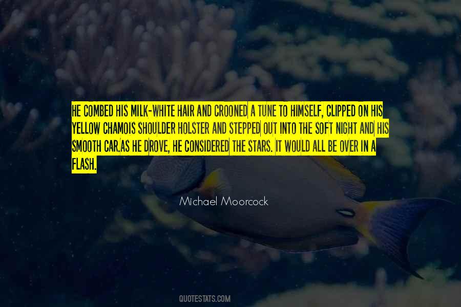 Michael Moorcock Quotes #585659