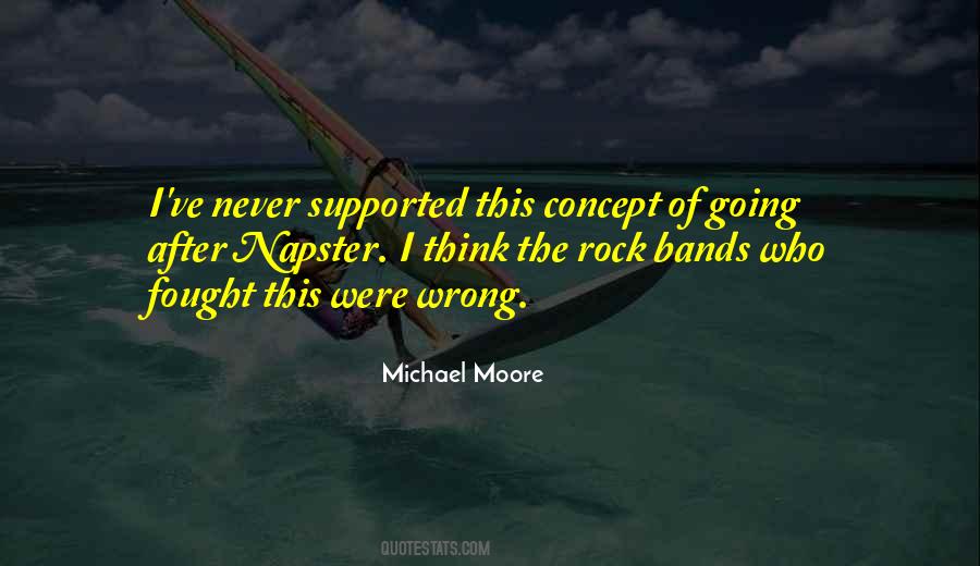 Michael Moore Quotes #1316044